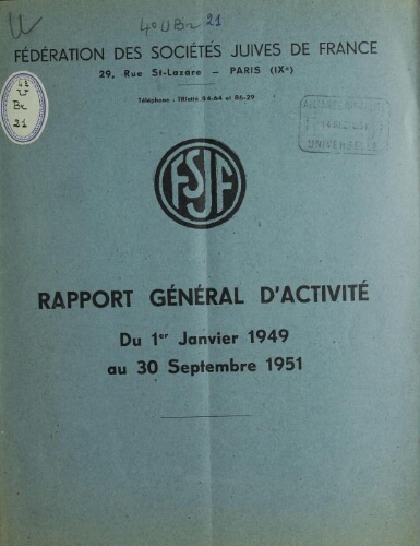 Rapport general d'activite, du 1er. janvier 1949 au 30 septembre, 1951